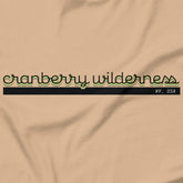 Cranberry Wilderness - Script - Unisex T-Shirt