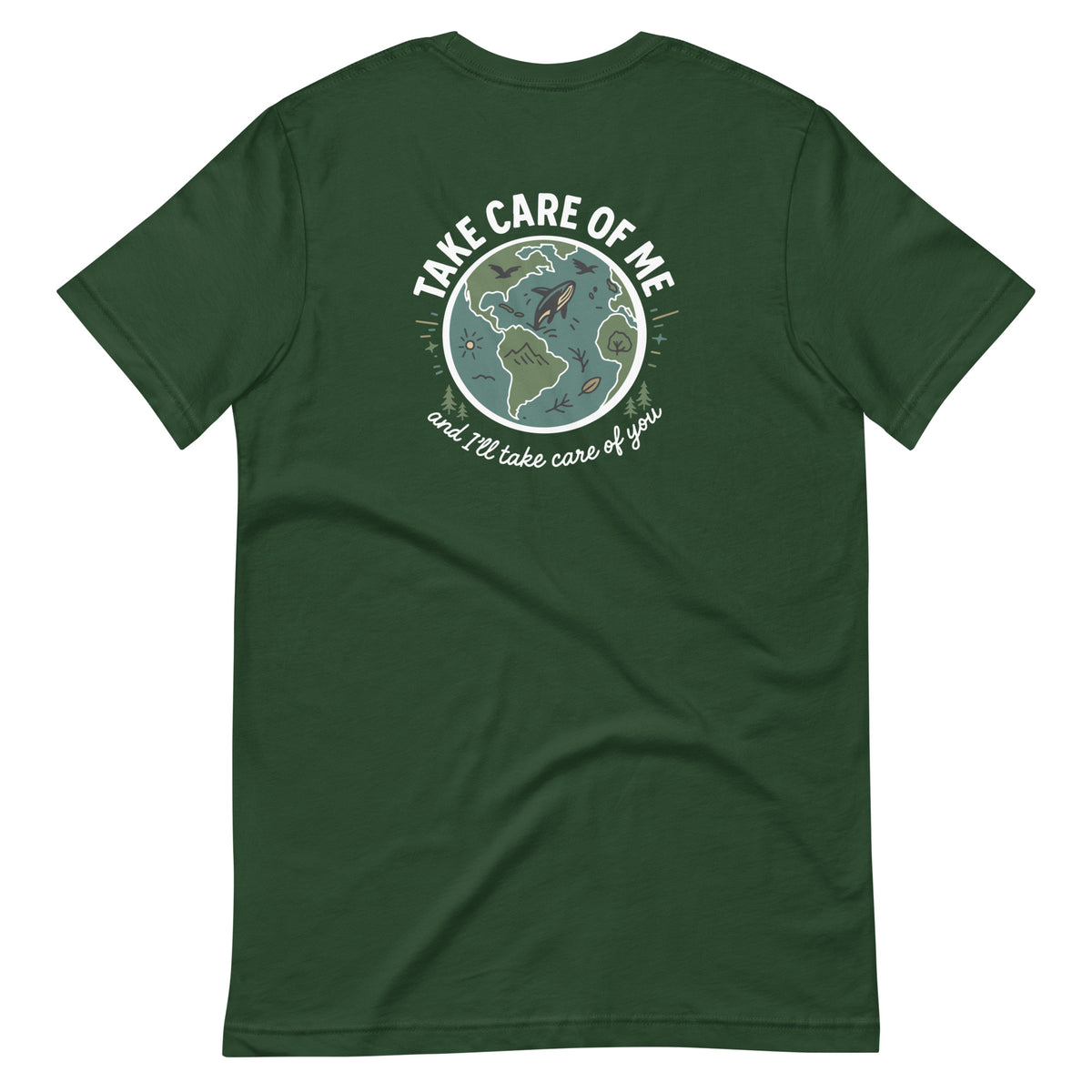 Take Care of Me forest Earth t-shirt back planet graphic design