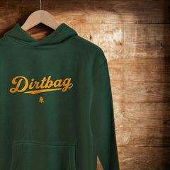 Dirtbag Hoodie