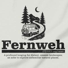 Fernweh Adventure - The ache to roam.