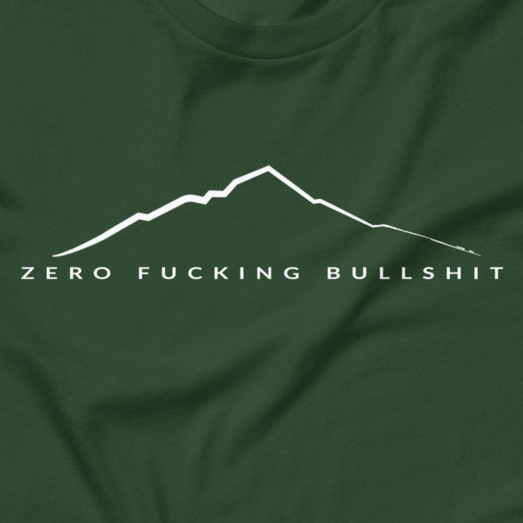 Mountains Have Zero BS hiking t-shirt forest close-up design
