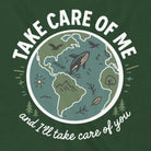 Take Care of Me environmental t-shirt forest Earth conservation message
