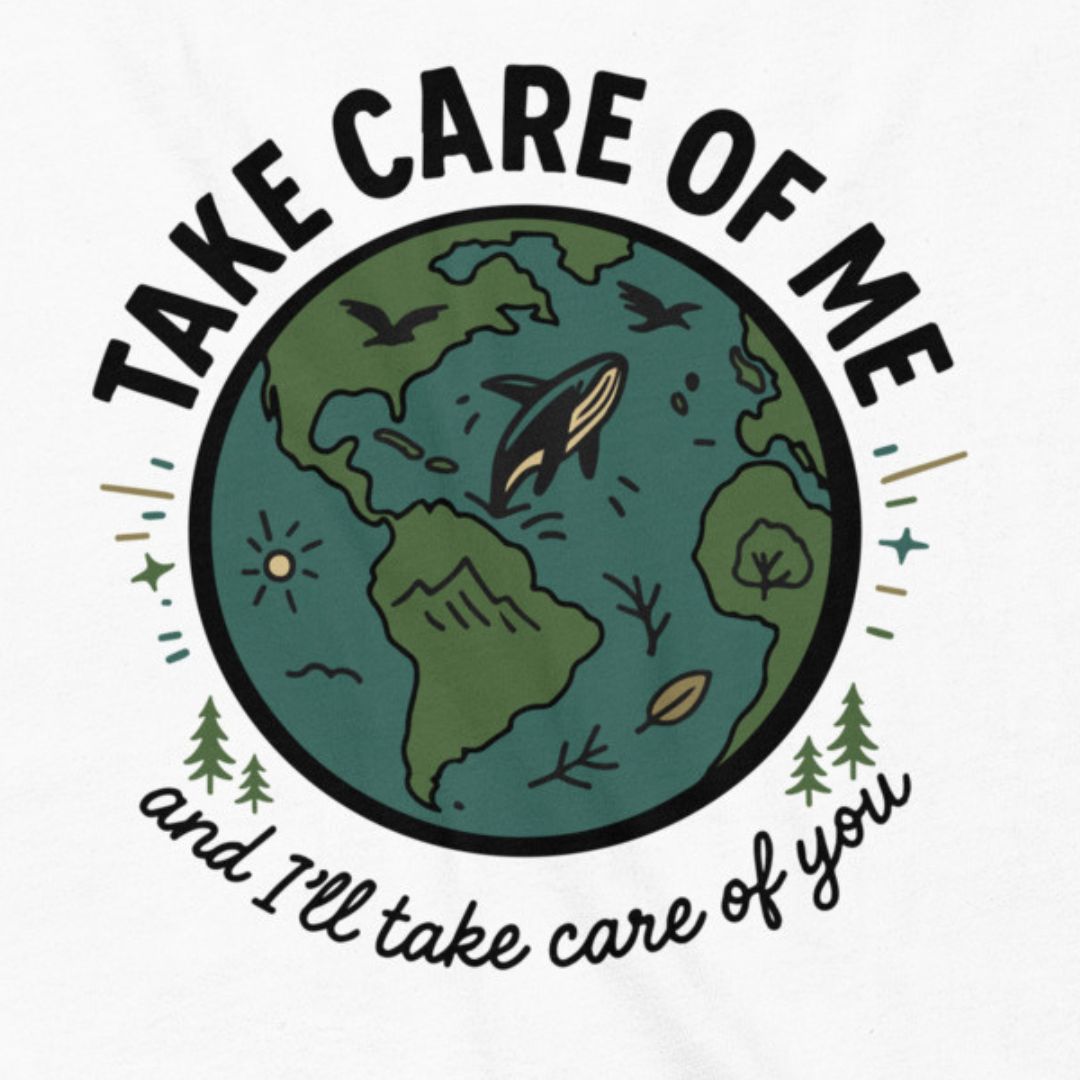 Take Care of Me environmental t-shirt white Earth conservation design
