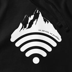 No Service, No Problem Hoodie