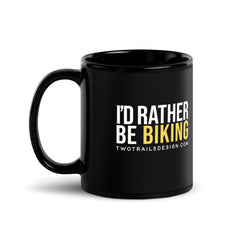 I'd Rather Be Biking Black Glossy Mug