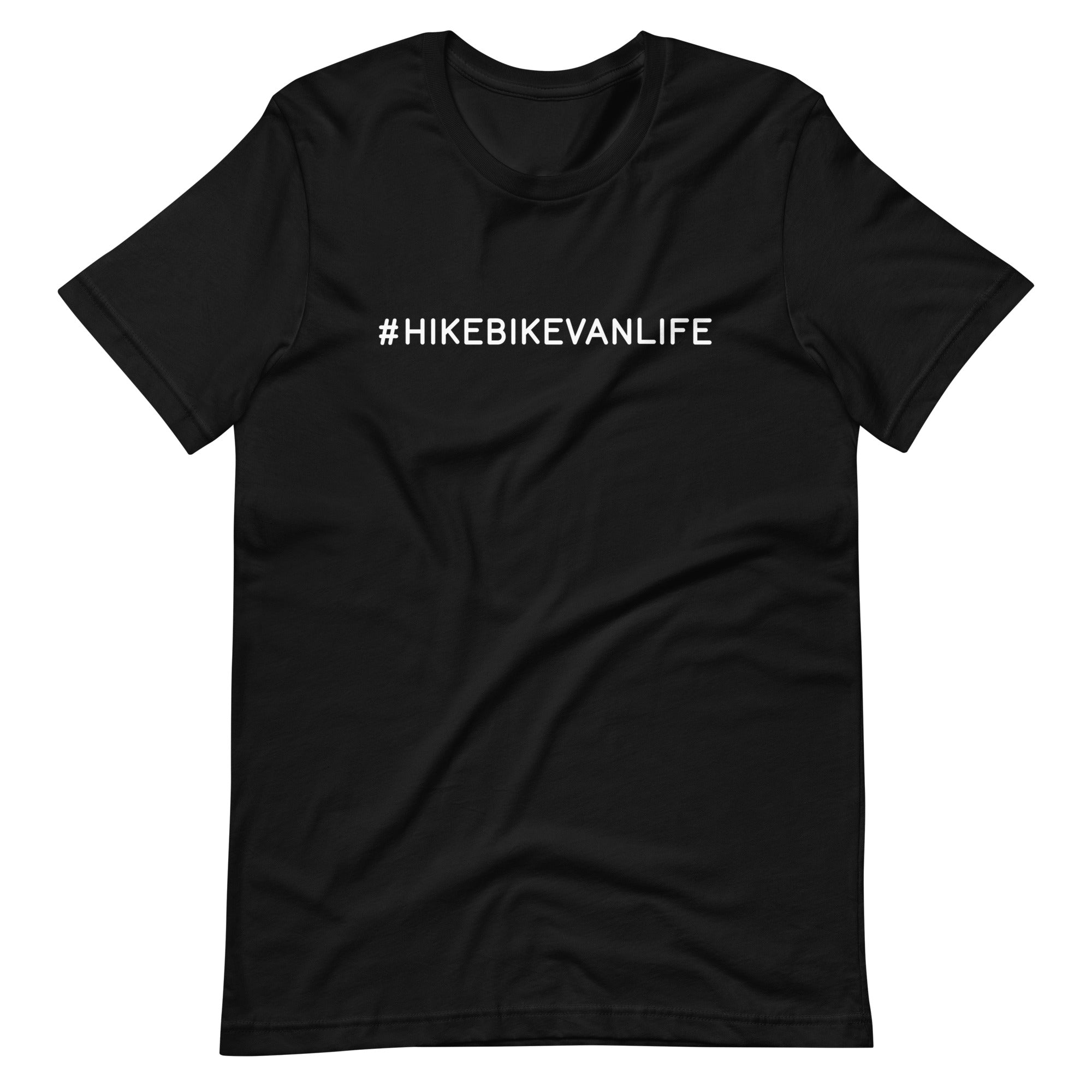 #HikeBikeVanlife - Unisex T-shirt