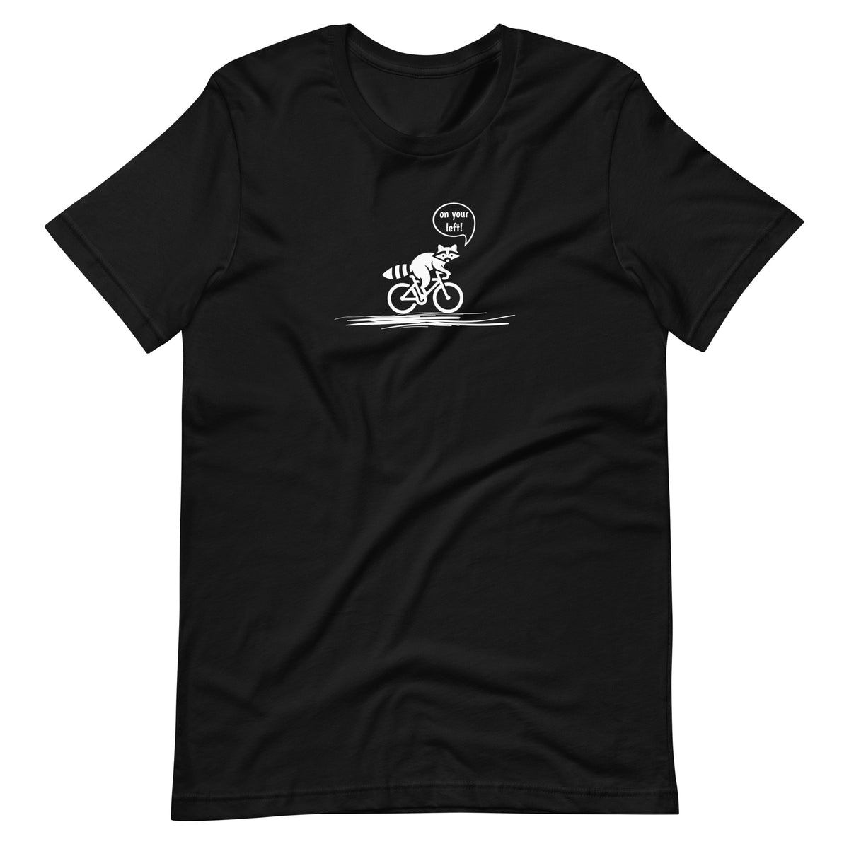 Woodland Cyclist Raccoon On Your Left black funny bike t-shirt
