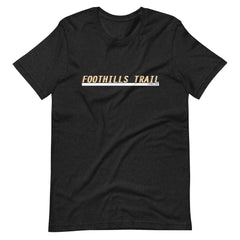 Foothills Trail - Serif - Unisex T-Shirt