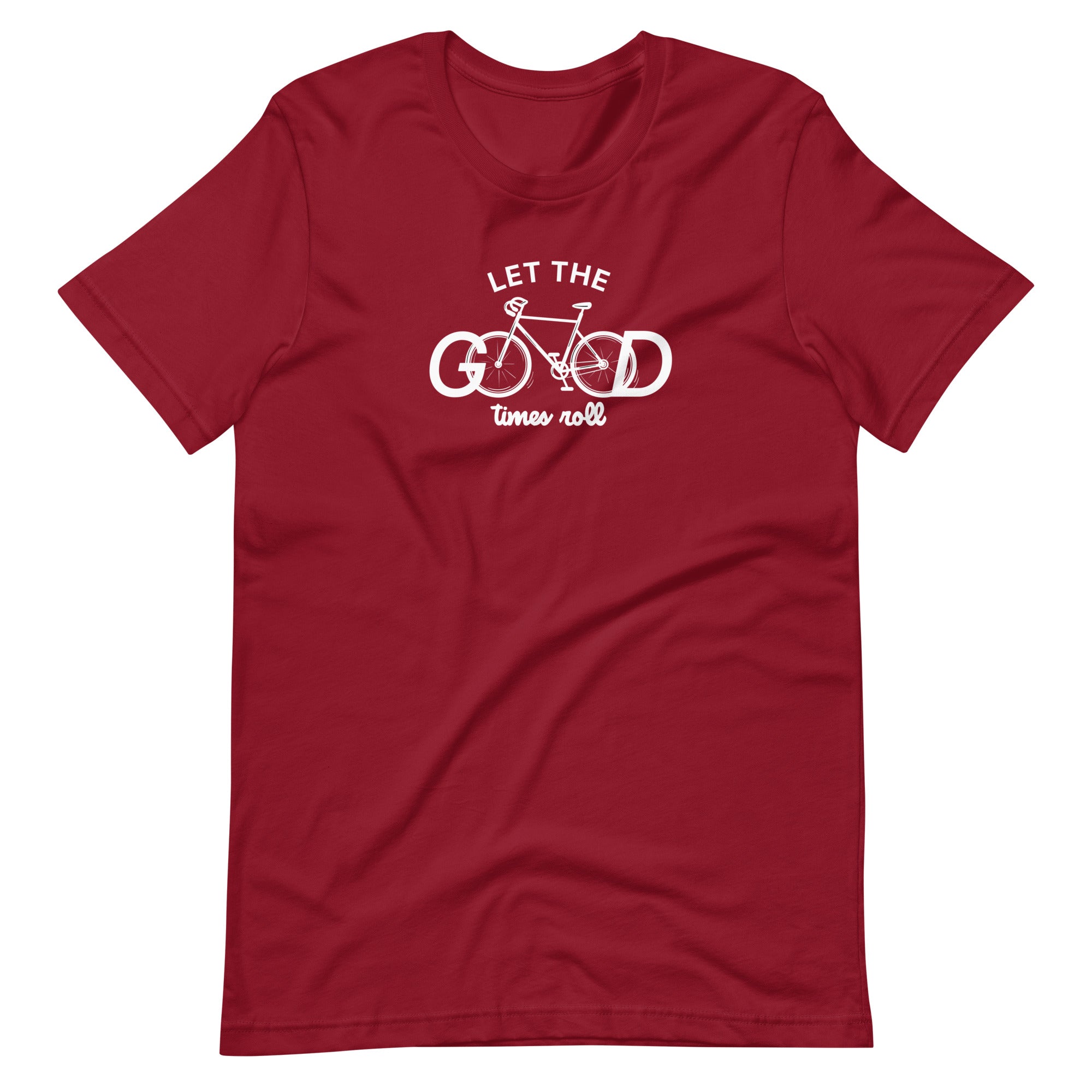 Let the Good Times Roll - Unisex T-shirt