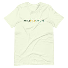 #HikeBikeVanlife - Unisex T-shirt