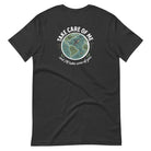 Take Care of Me dark grey Earth t-shirt back planet graphic design
