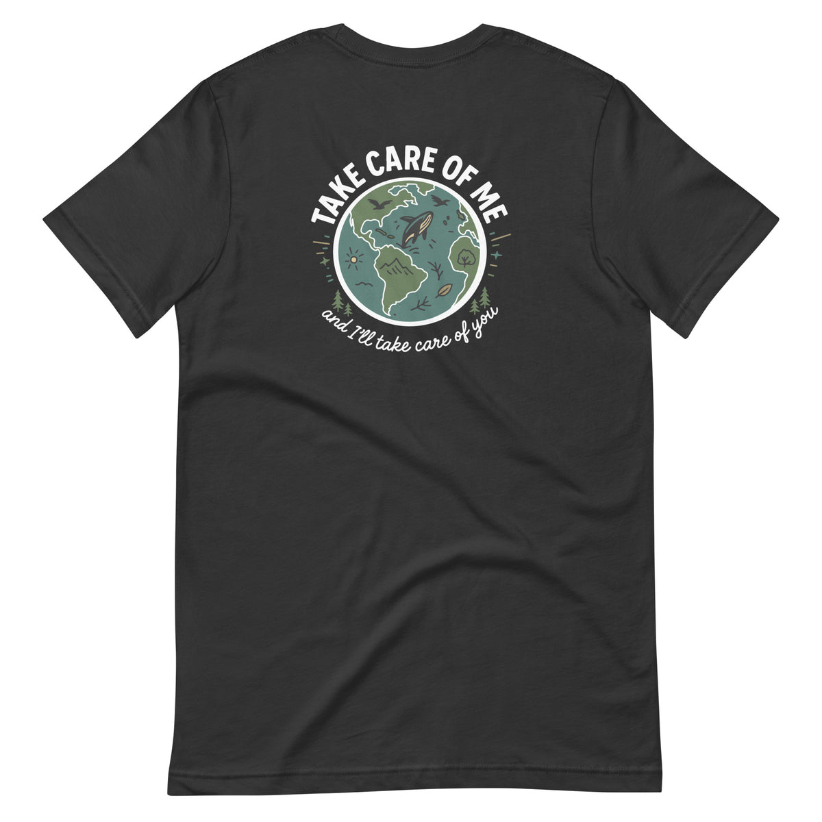 Take Care of Me dark grey Earth t-shirt back planet graphic design
