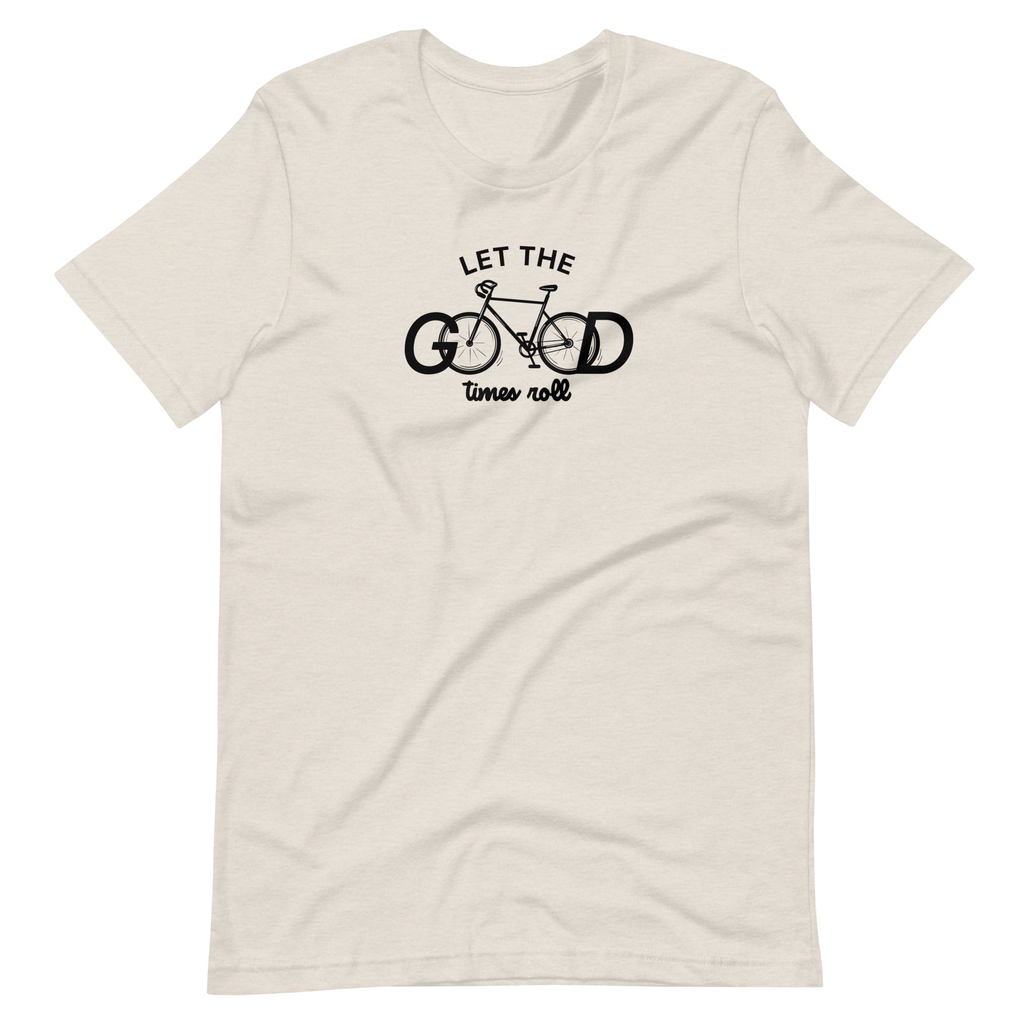 Let the Good Times Roll - Unisex T-shirt