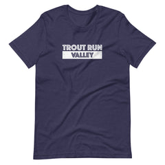 Trout Run Valley - Bold - Unisex T-Shirt