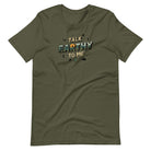 Talk Earthy to Me military green funny outdoor t-shirt camping nature humor
