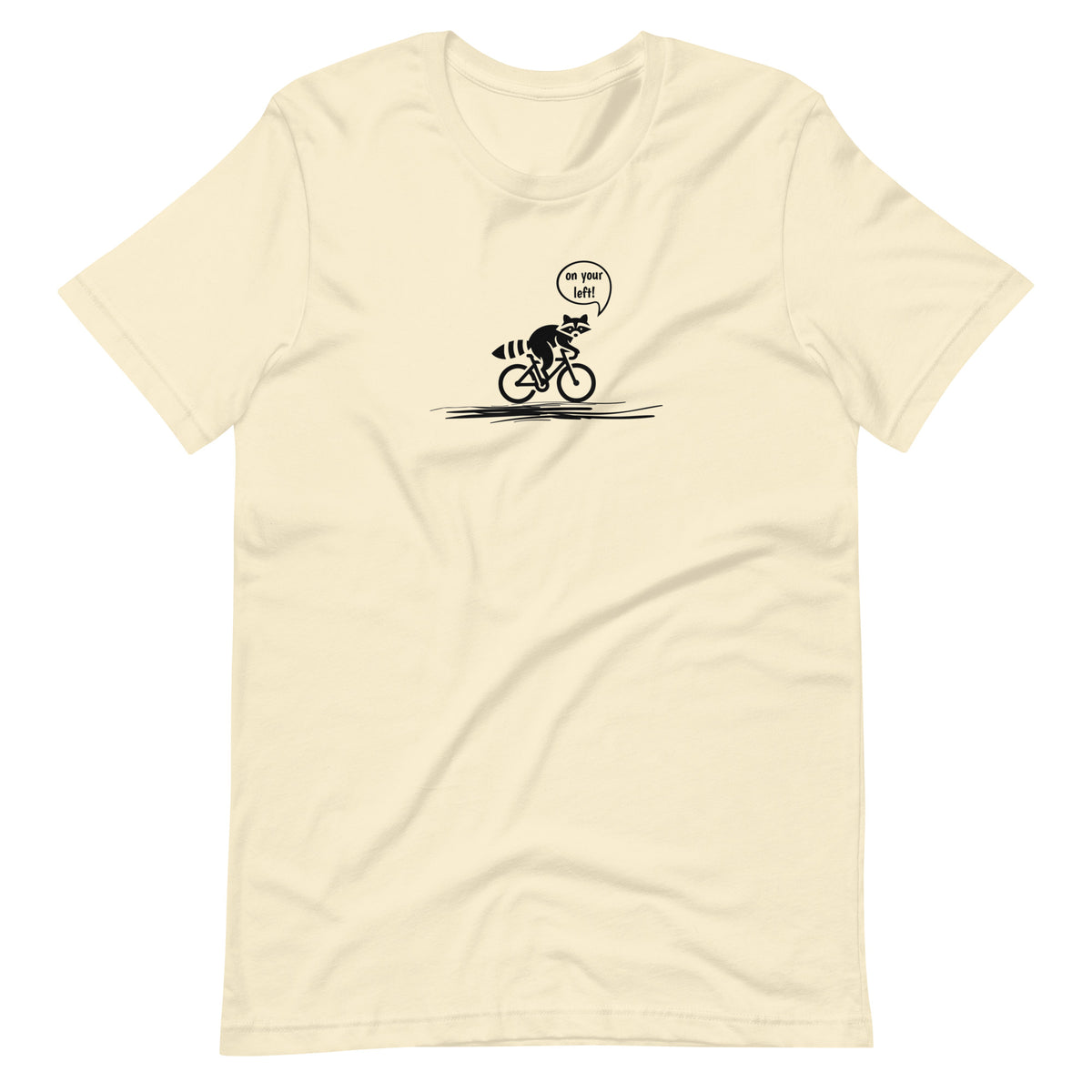 On Your Left Raccoon natural cycling t-shirt bike humor apparel
