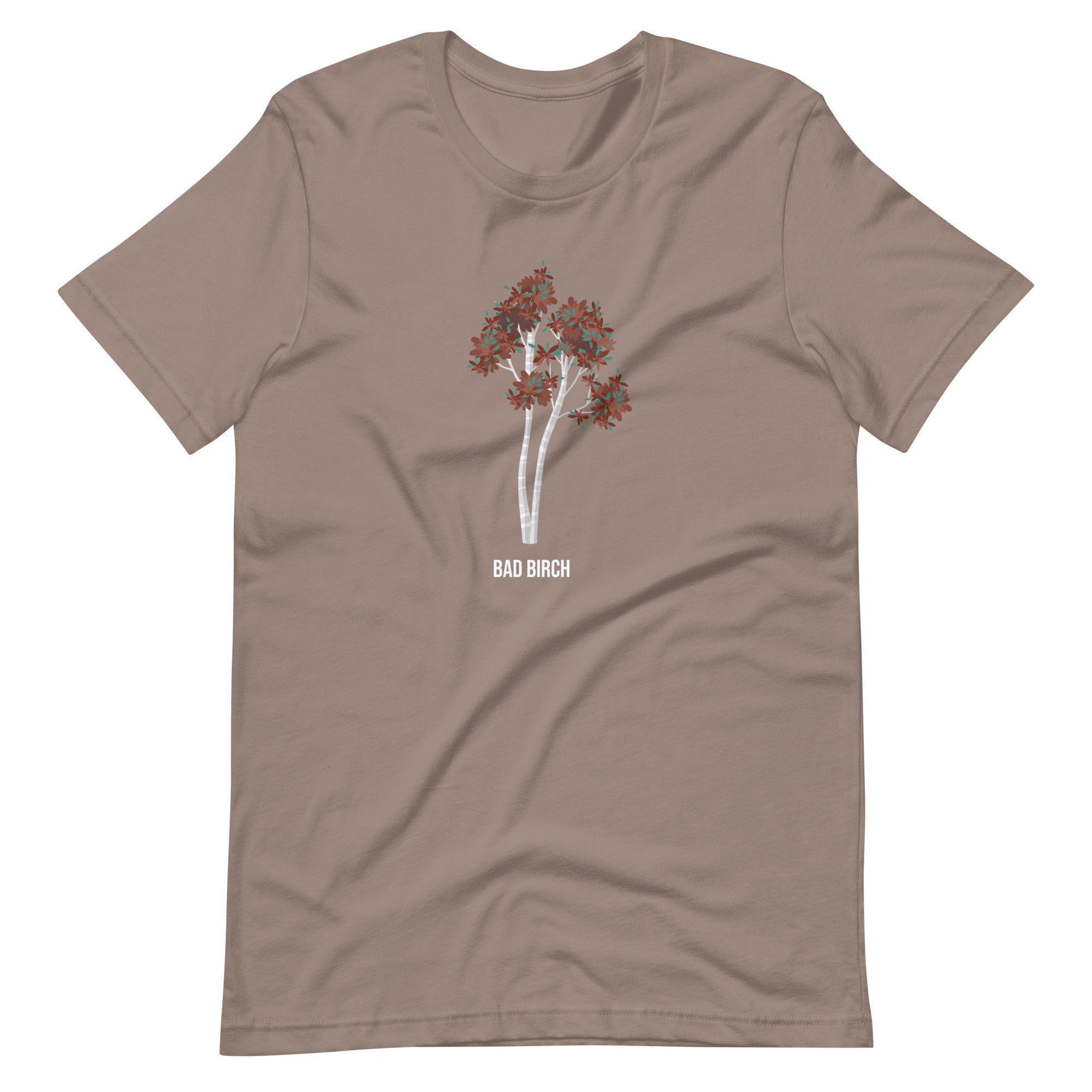 Bad Birch Unisex T-shirt