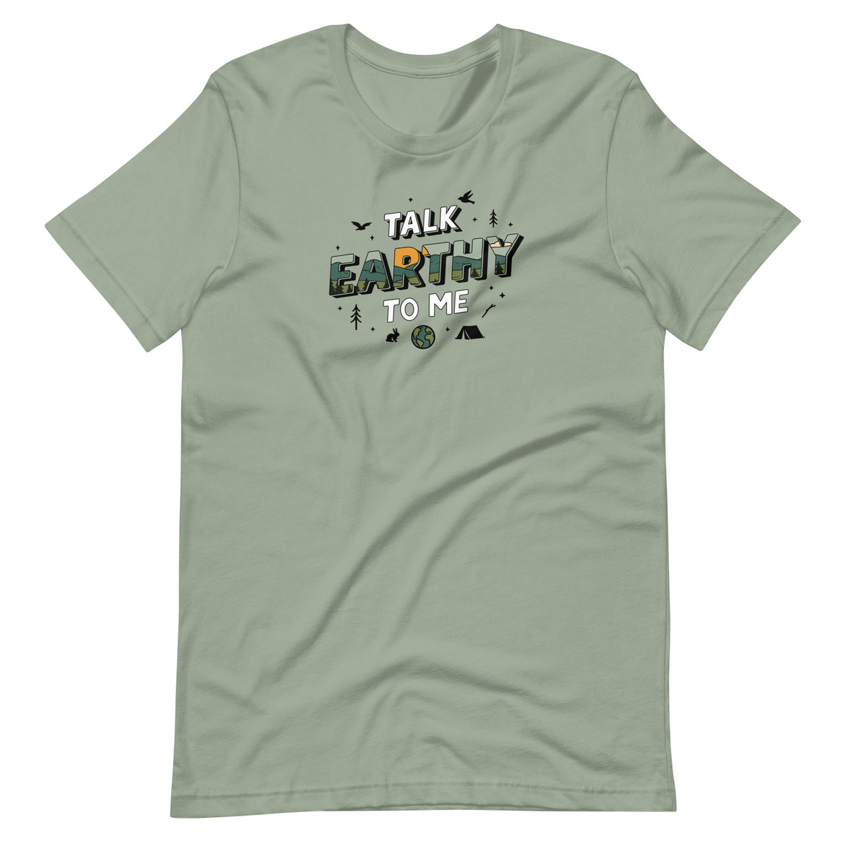 Talk Earthy to Me sage funny outdoor t-shirt nature pickup line
