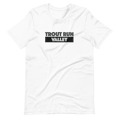 Trout Run Valley - Bold - Unisex T-Shirt