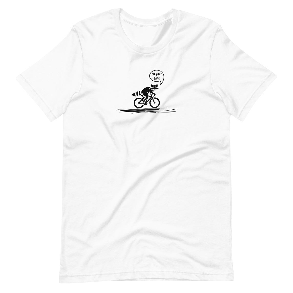 On Your Left Raccoon white cycling t-shirt bike humor
