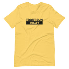 Trout Run Valley - Bold - Unisex T-Shirt