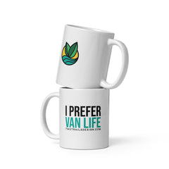 I Prefer Van Life White Glossy Mug